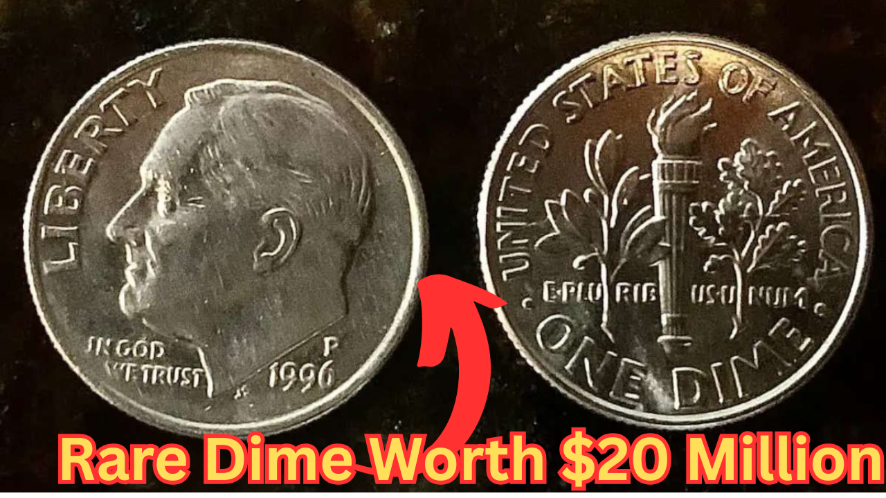Rare Dime Worth $20 Million – Could It Be in Your Pocket?